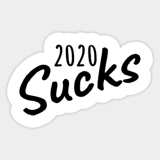 2020 Sucks Sticker